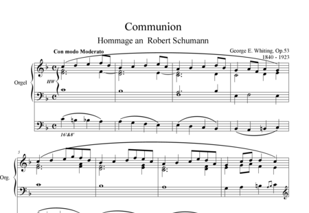 Whiting, George E.: Communion " Hommage an Robert Schumann" - Órgano>cPed:0