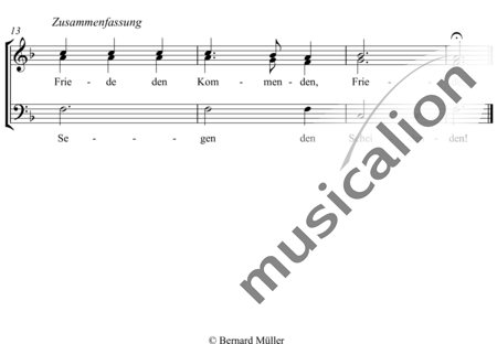 Müller, Bernard: Friede den Kommenden - Haussegen - Chor>SATB:1