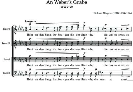 Wagner, Richard: An Weber's Grabe - Chor>TTBB:0