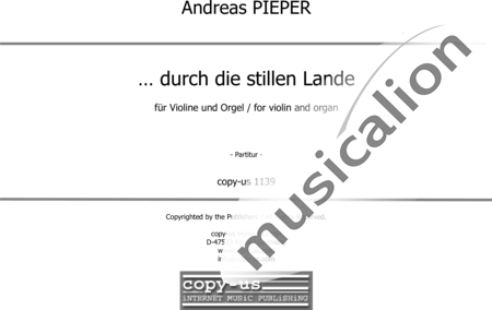 Pieper, Andreas: Durch die stillen Lande - Violine+Orgel:0