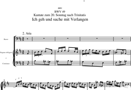 Bach, Johann Sebastian: Aria: Ich geh und suche mit Verlangen - Solo>Bass+Orgel:0