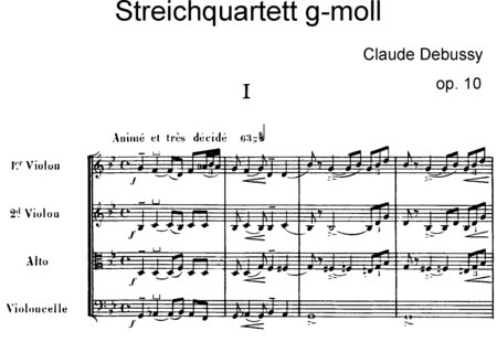 Debussy, Claude: String Quartet in G Minor - Violin 2+Viola+Vlc:0