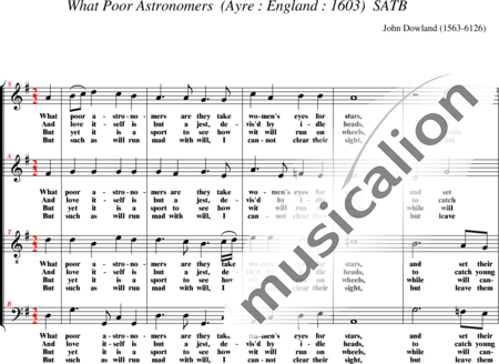 Dowland, John: What Poor Astronomers  - Choir>SATB:0