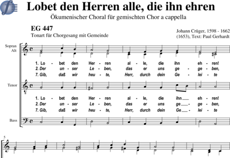 Crüger, Johann: Lobet den Herren alle, die ihn ehren 1 (ecumenical chorale) - Choir>SATB:0
