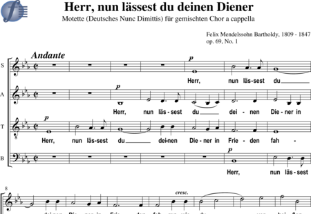 Mendelssohn Bartholdy, Felix: Herr, nun lässest du deinen Diener in Frieden fahren (Motette) - Choir>SATB:0