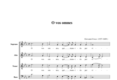 Croce, Giovanni
: O vos omnes (Motete) - Coro>SATB:0