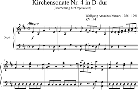 Mozart, Wolfgang Amadeus: Kirchensonate No.  4 (Epistle Sonata, Sonata da Chiesa, Church Sonata) in D Majo - Organ:0