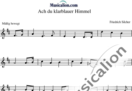 Silcher, Friedrich: Ach du klarblauer Himmel - Violín:0
