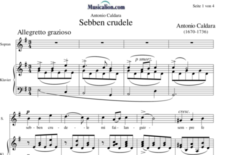 Caldara, Antonio
: Sebben crudele - Solo>alto+Piano:0