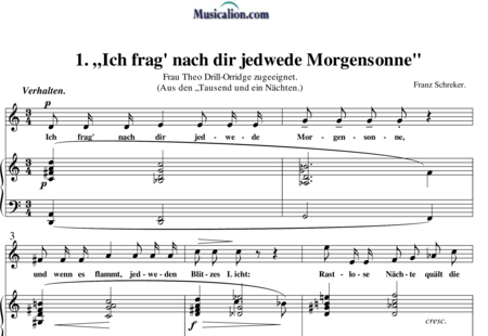 Schreker, Franz: 1. „Ich frag' nach dir jedwede Morgensonne" - Solo>alt+Piano:0