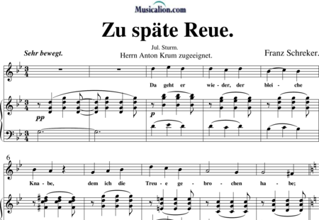 Schreker, Franz: Zu späte Reue - Solo>Sop+Klavier:0