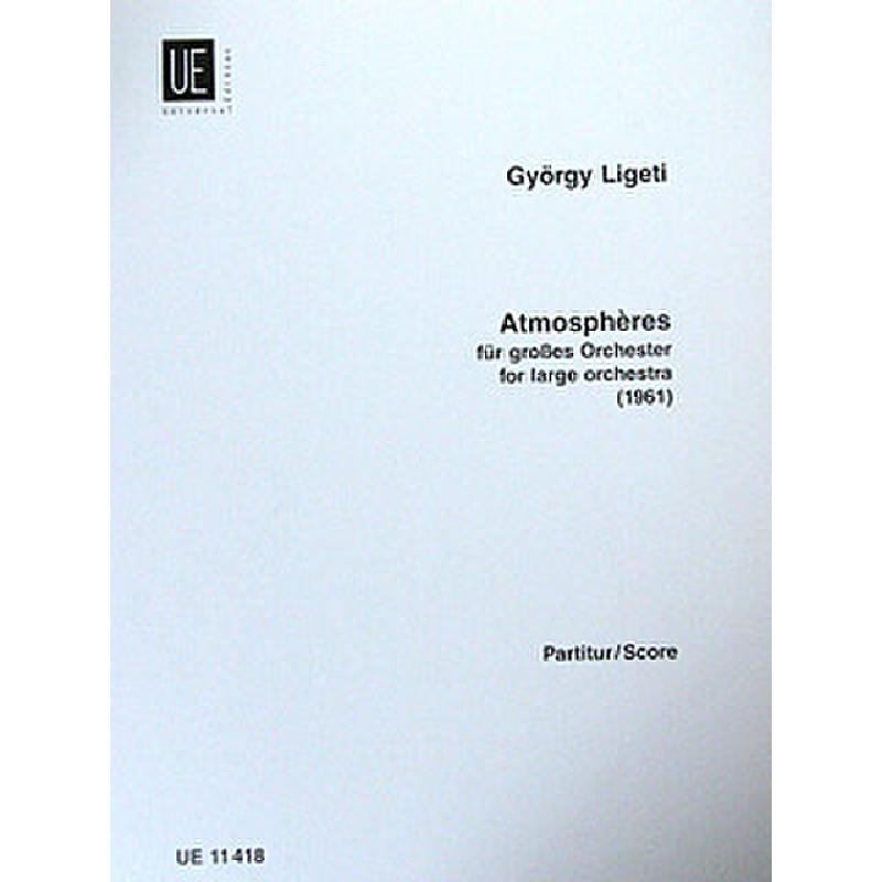 Atmosphères - Ligeti, György