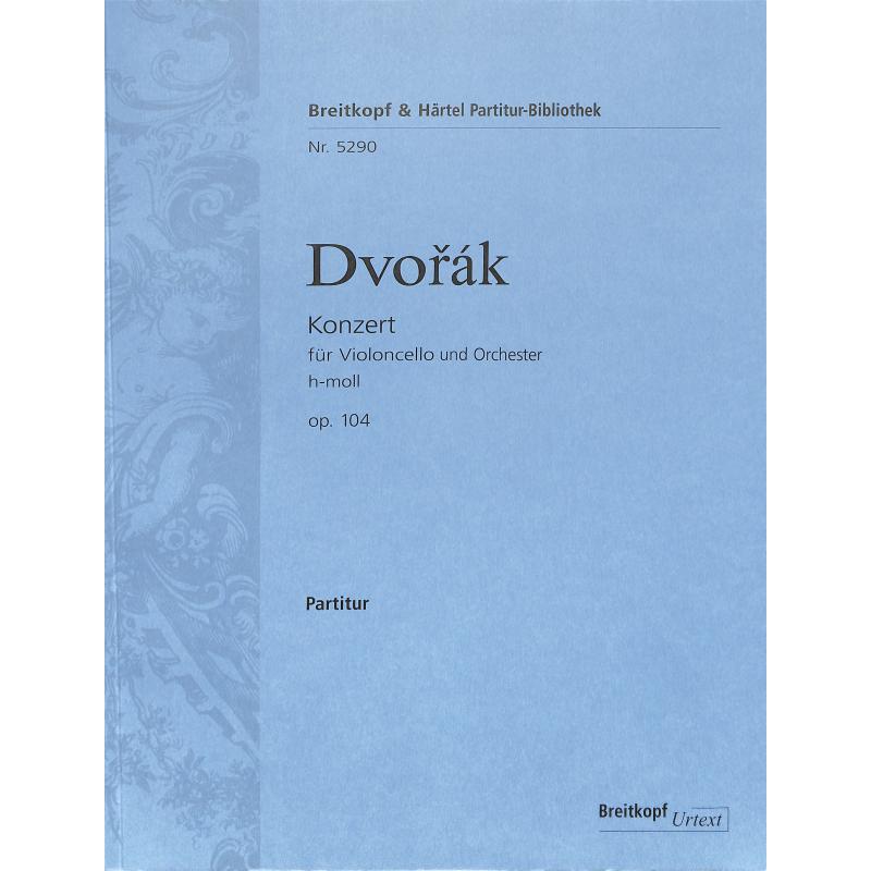 Violoncello Concerto in B minor Op. 104