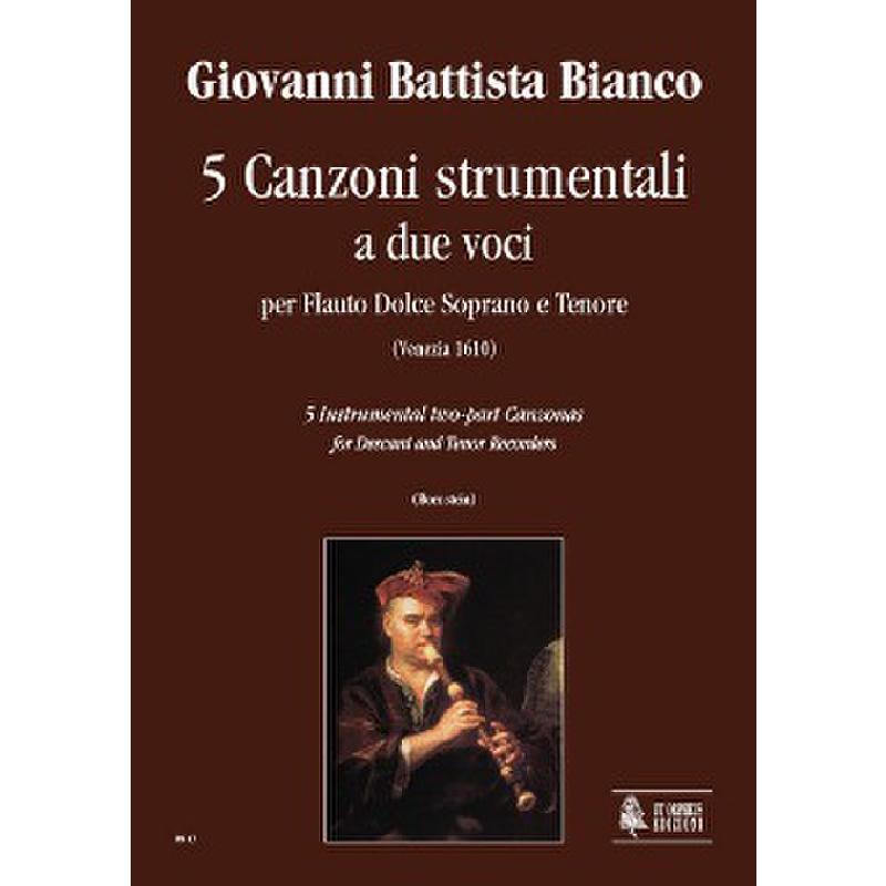 5 Instrumental two-part Canzonas (Venezia 1610)