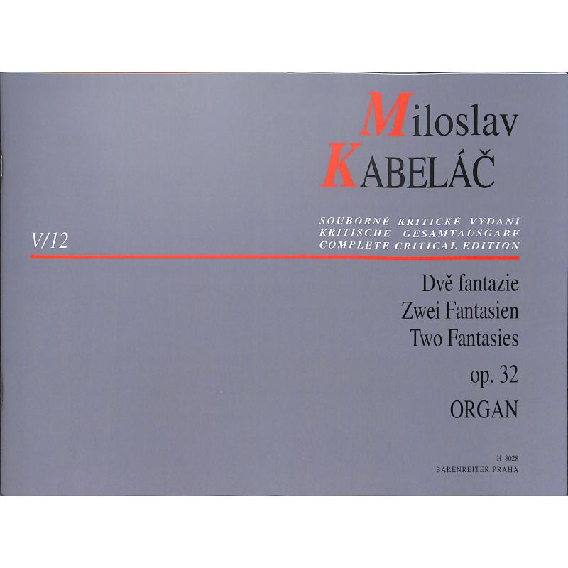 Zwei Fantasien für Orgel 
