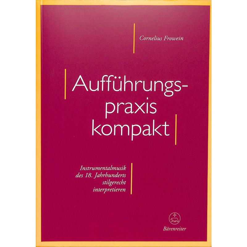 Aufführungspraxis kompakt