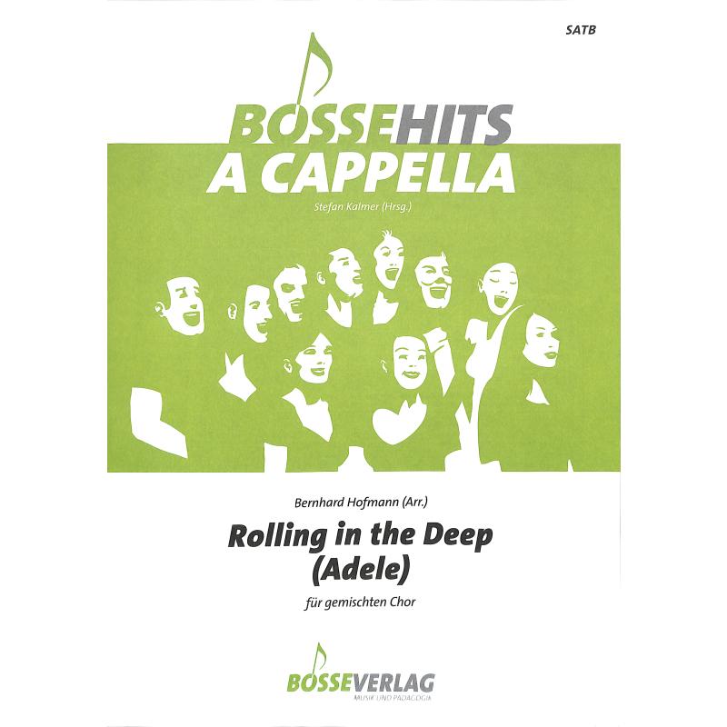 Rolling in the Deep für gemischten Chor