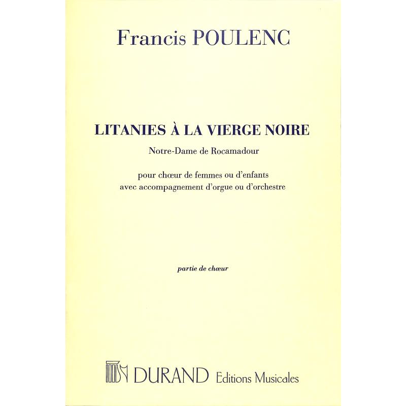 Litanies A La Vierge Noire, Notre-Dame De Rocamadour