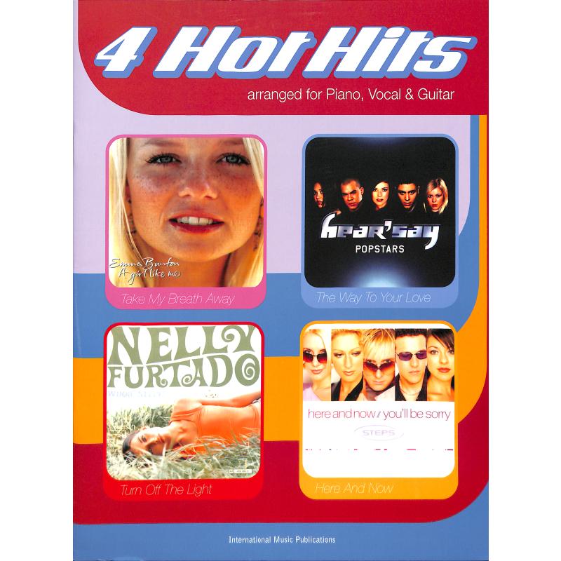 Four Hot Hits Here And Now