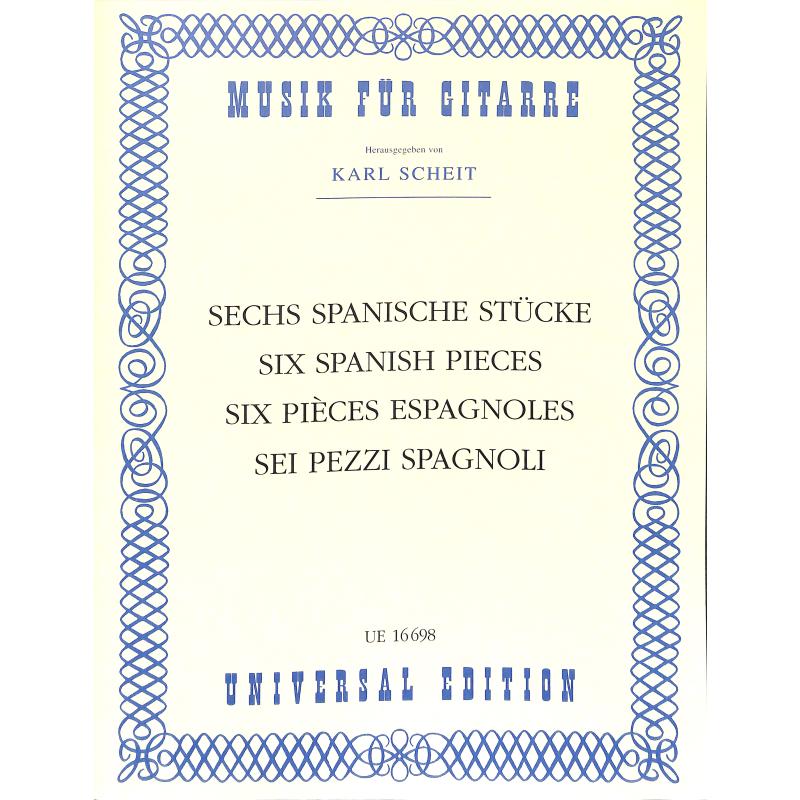6 Spanische Stücke