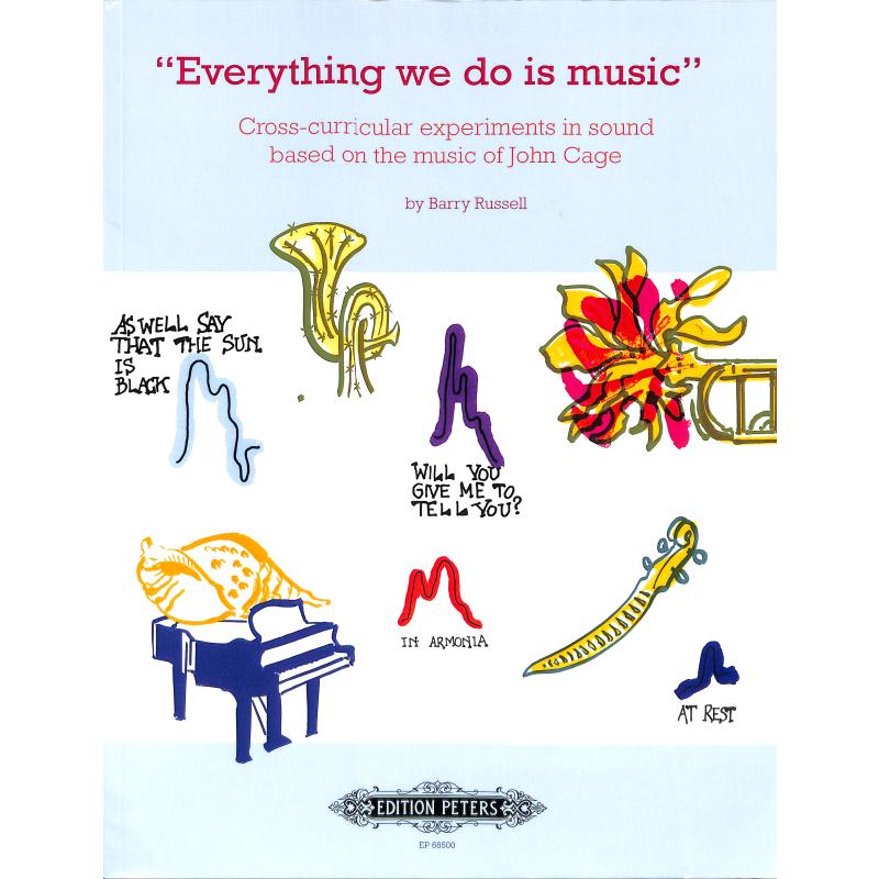 Everything We Do Is Music