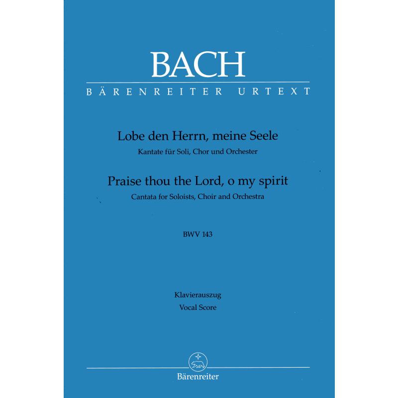 Lobe den Herrn, meine Seele