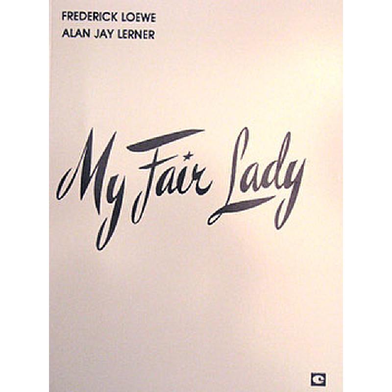 MY FAIR LADY