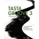 Tasta Groove 3