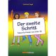 Der zweite Schritt