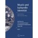 Musik und kulturelle Identität, Band 1-3